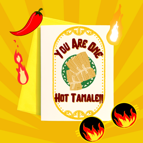 Hot Tamale Greeting Card - Valentines Day Greeting Card -  Love Card - Spicy Card