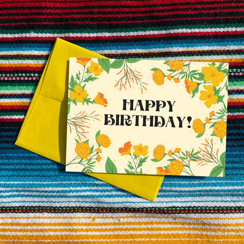 Cempasuchil California Poppy Happy Birthday Card